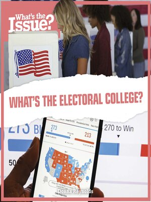 cover image of What's the Electoral College?